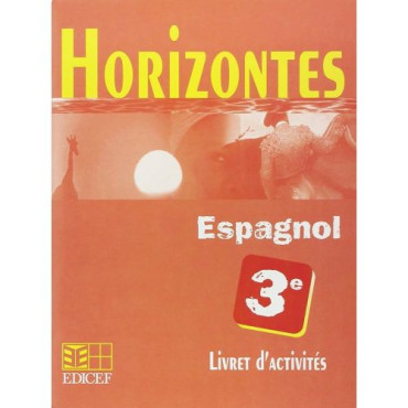 Horizontes 3e Espagnol -...